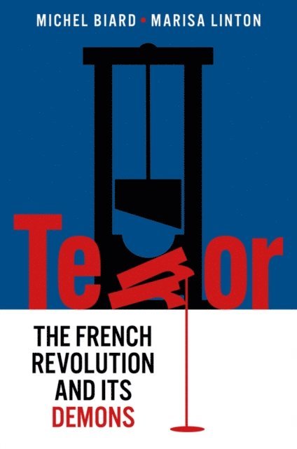 Marisa Linton, Michel Biard - Terror, E-bok