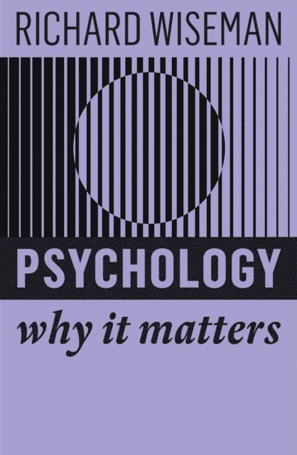 Richard Wiseman - Psychology, E-bok