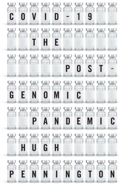 Hugh Pennington - COVID-19, E-bok