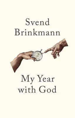 Svend Brinkmann - My Year with God, Häftad