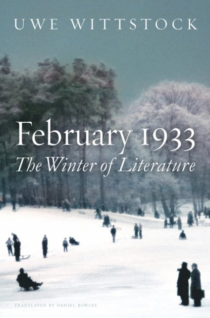 Uwe Wittstock - February 1933, E-bok