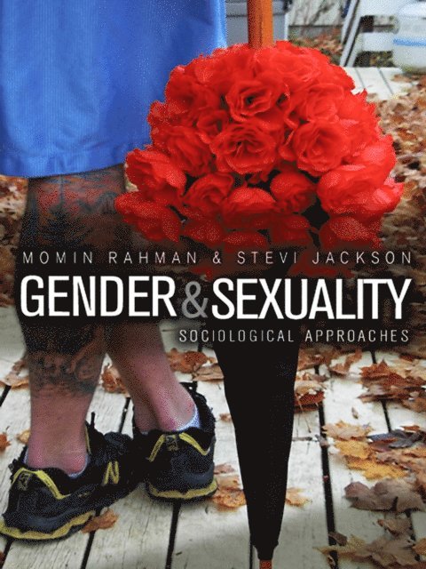 Stevi Jackson, Momin Rahman - Gender and Sexuality, E-bok
