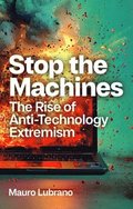 Stop the Machines