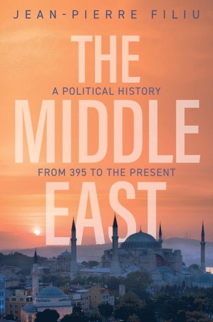 Jean-Pierre Filiu - Middle East, E-bok