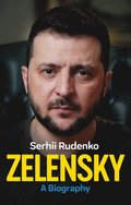 Zelensky: A Biography