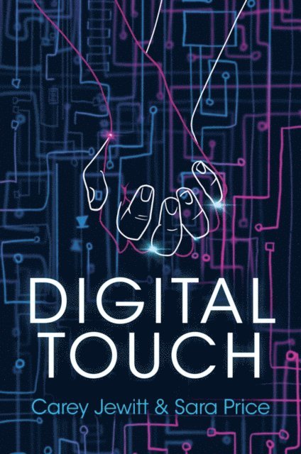 Sara Price, Carey Jewitt - Digital Touch, E-bok