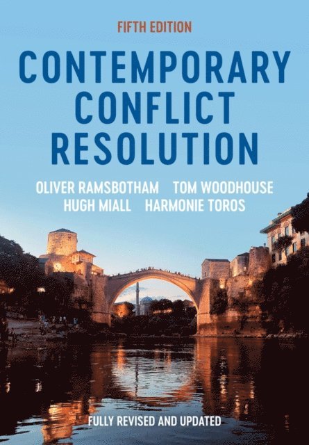 Harmonie Toros, Hugh Miall, Tom Woodhouse, Oliver Ramsbotham - Contemporary Conflict Resolution, E-bok