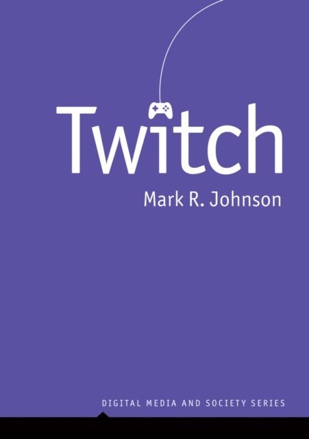 Mark R. Johnson - Twitch, E-bok