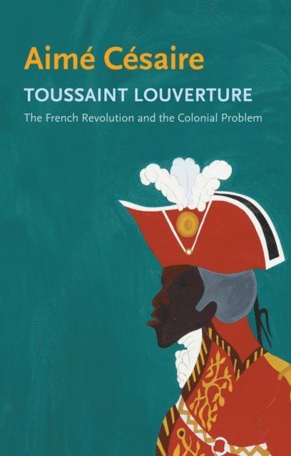 Aime Cesaire - Toussaint Louverture, E-bok