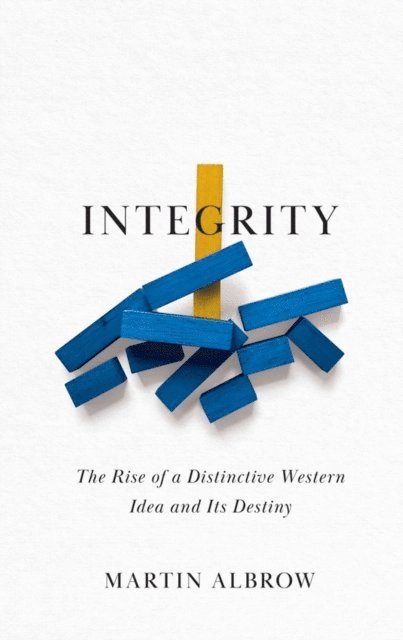 Martin Albrow - Integrity, E-bok