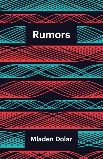 Mladen Dolar - Rumors, E-bok