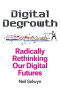 Digital Degrowth