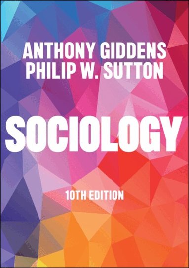 Philip W. Sutton, Anthony Giddens - Sociology, E-bok