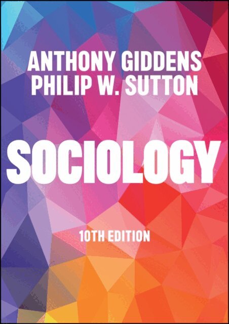 Philip W. Sutton, Anthony Giddens - Sociology, E-bok