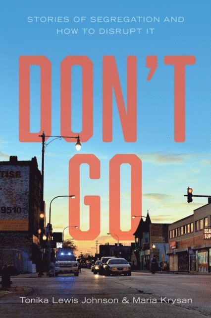 Maria Krysan, Tonika Lewis Johnson - Don't Go, E-bok