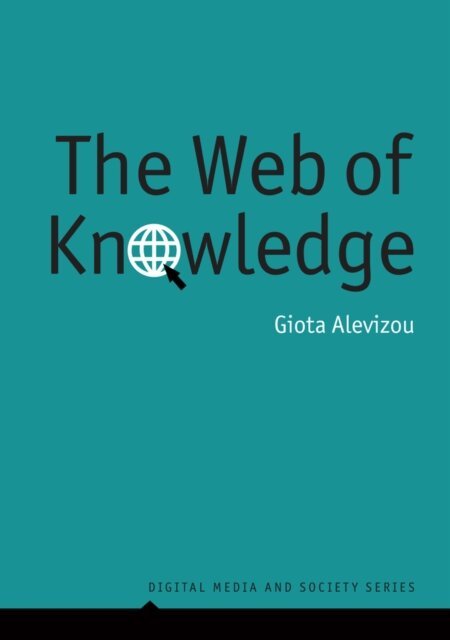 Giota Alevizou - Web of Knowledge, E-bok