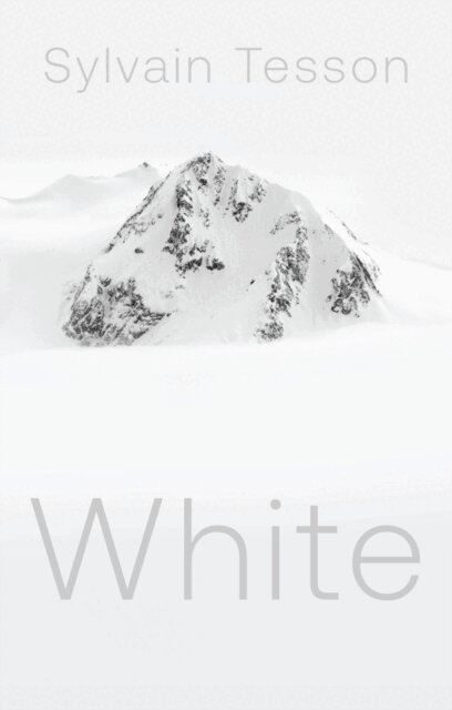 Sylvain Tesson - White, E-bok
