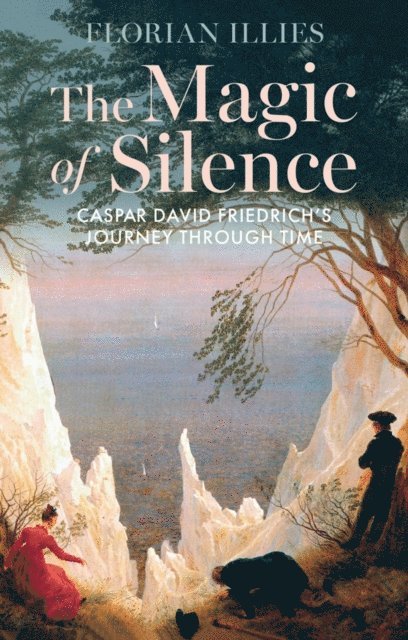 Florian Illies - Magic of Silence, E-bok