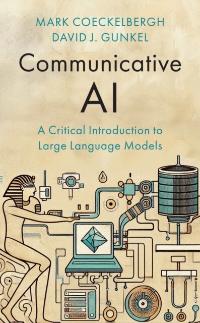 David J. Gunkel, Mark Coeckelbergh - Communicative AI, E-bok