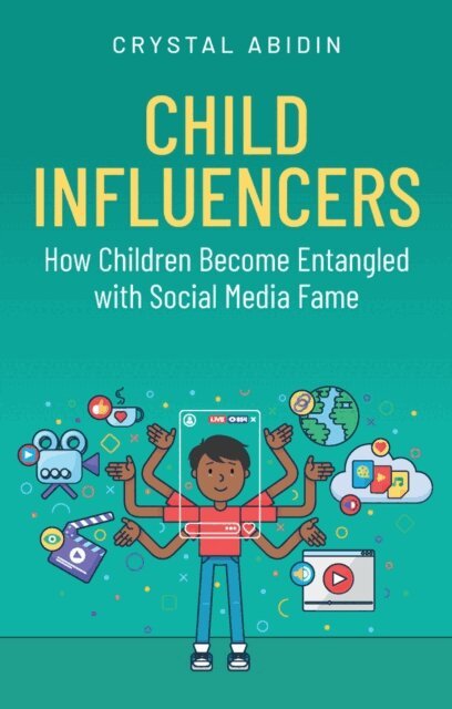 Crystal Abidin - Child Influencers, E-bok