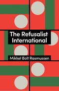 Refusalist International
