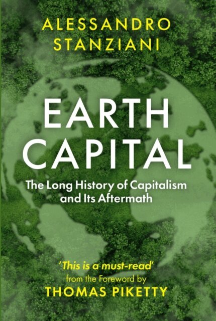 Alessandro Stanziani - Earth Capital, E-bok