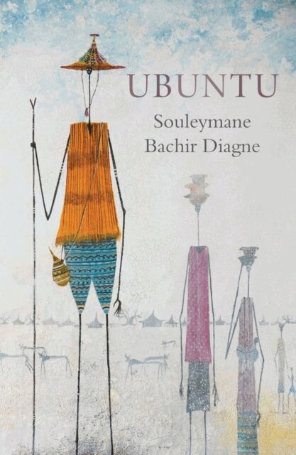Souleymane Bachir Diagne - Ubuntu, E-bok