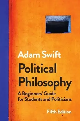 Adam Swift - Political Philosophy, Inbunden. Tillgänglighet: Kommande