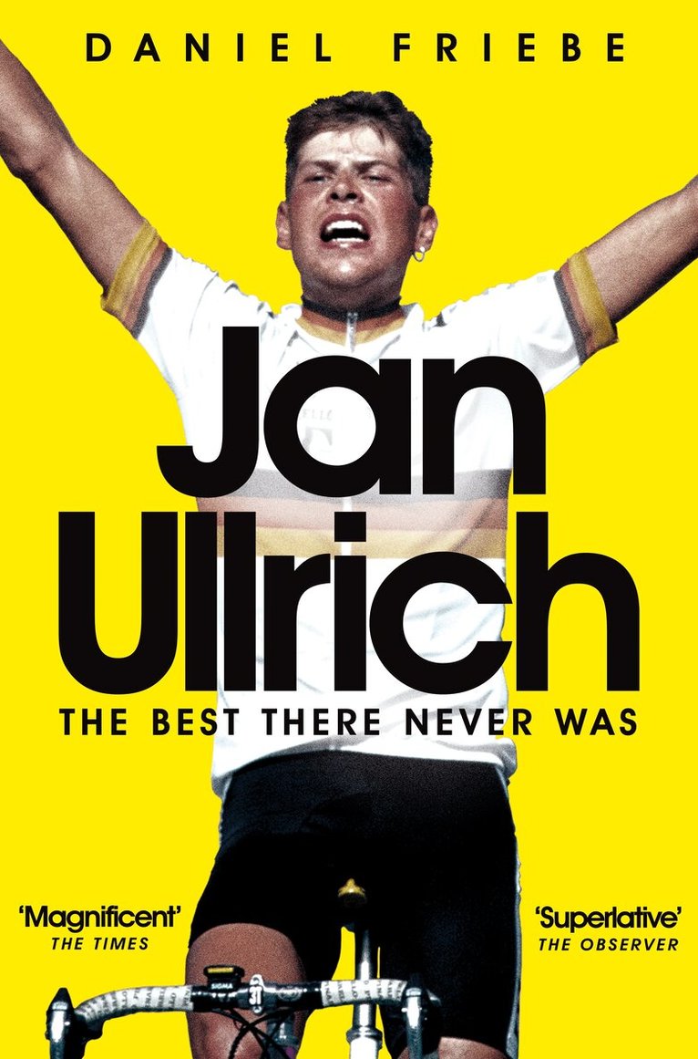 Daniel Friebe - Jan Ullrich, E-bok