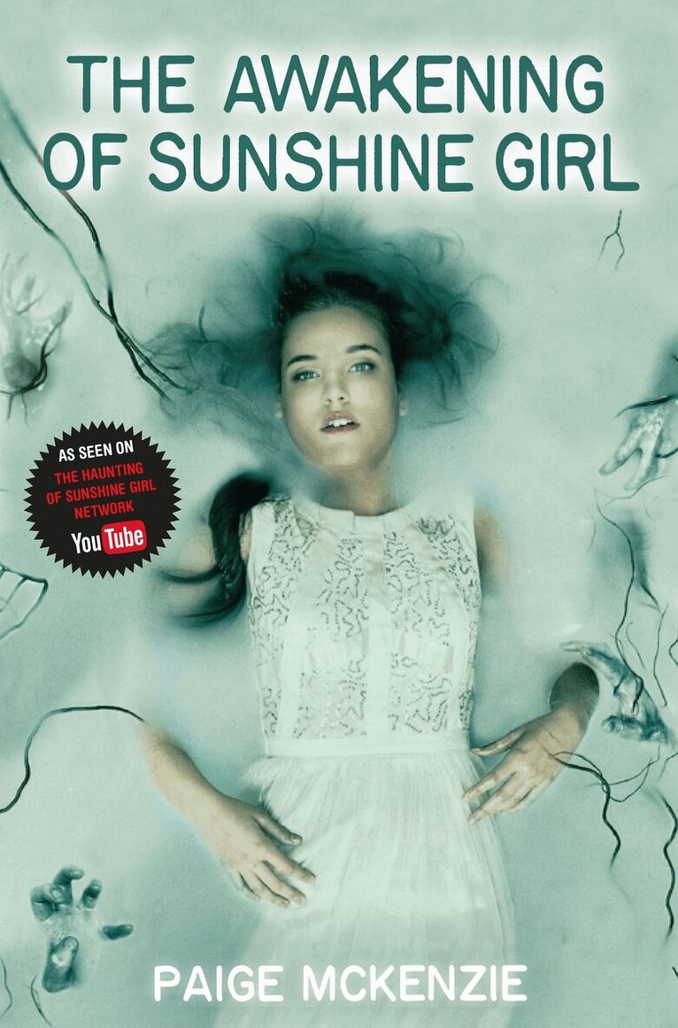 Paige McKenzie, Alyssa Sheinmel - Awakening of Sunshine Girl, E-bok