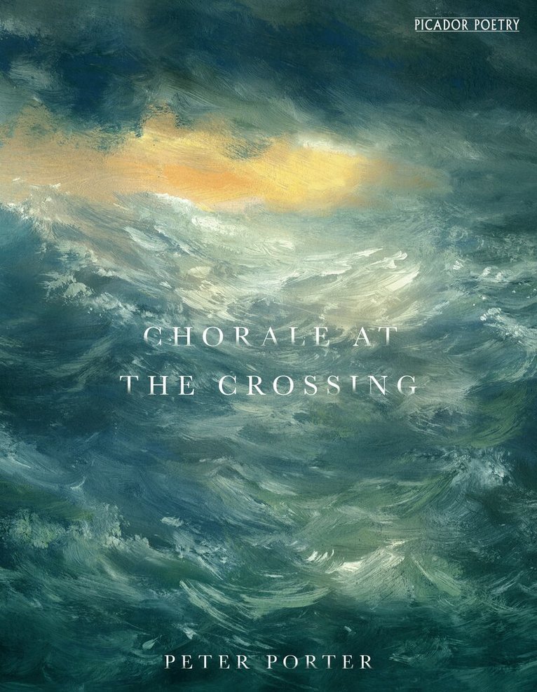 Peter Porter - Chorale at the Crossing, E-bok