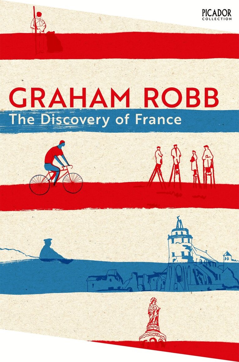Graham Robb - Discovery of France, E-bok