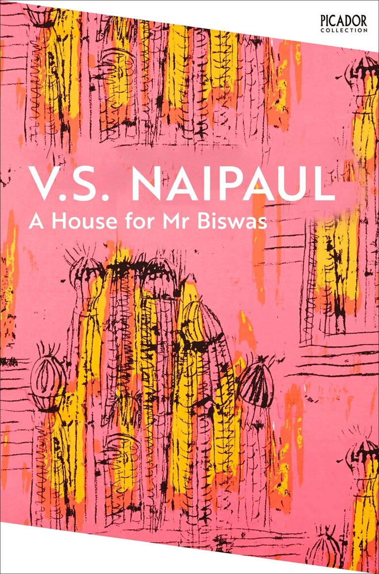 V. S. Naipaul - A House for Mr Biswas, E-bok