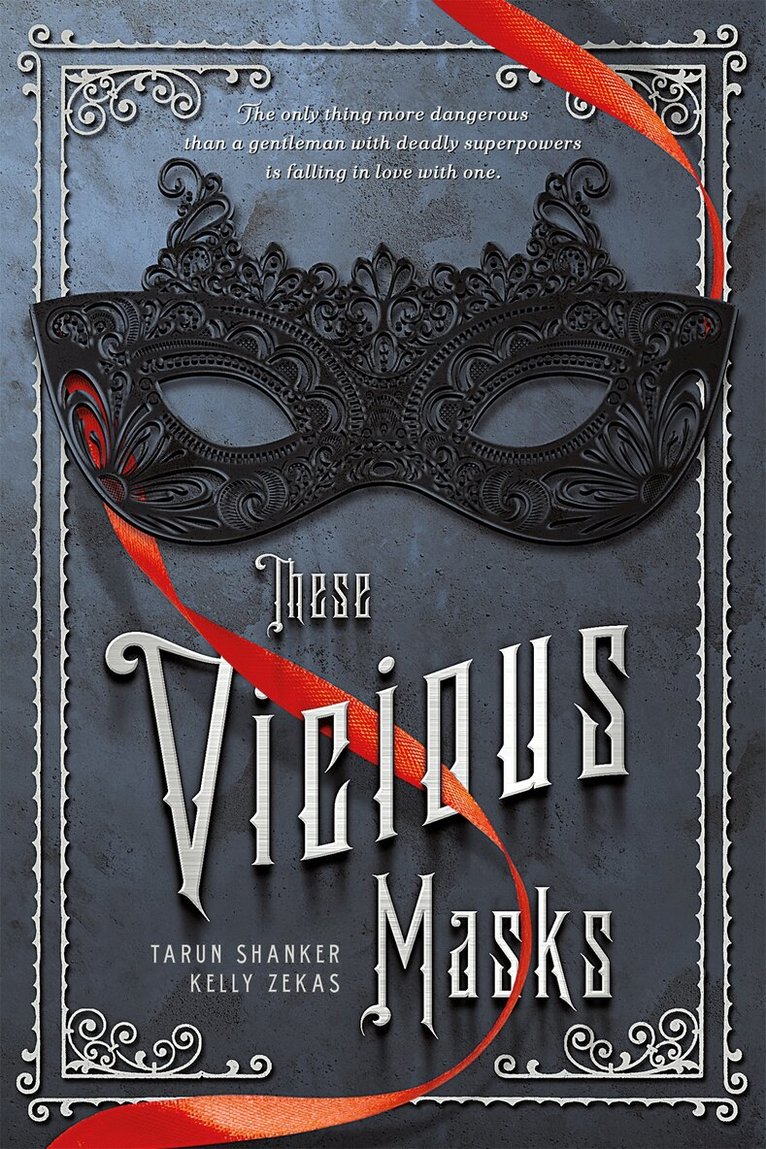 Kelly Zekas, Tarun Shanker - These Vicious Masks, E-bok