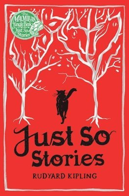 Rudyard Kipling - Just So Stories, Häftad
