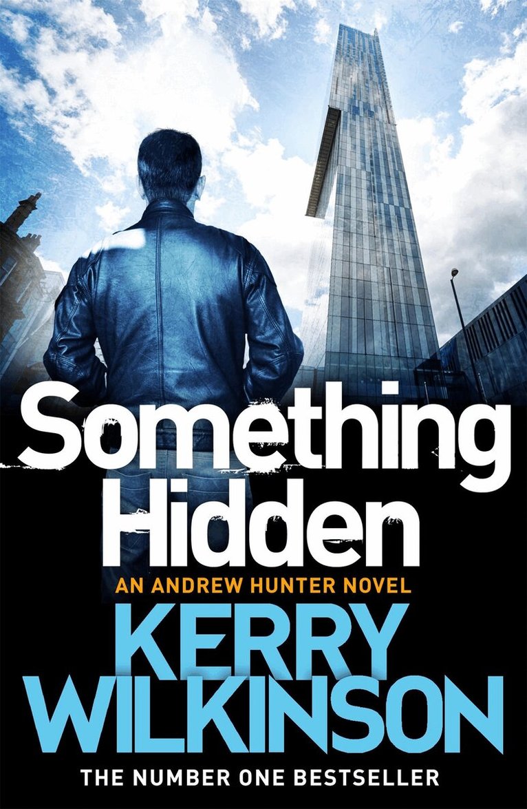 Kerry Wilkinson - Something Hidden, E-bok