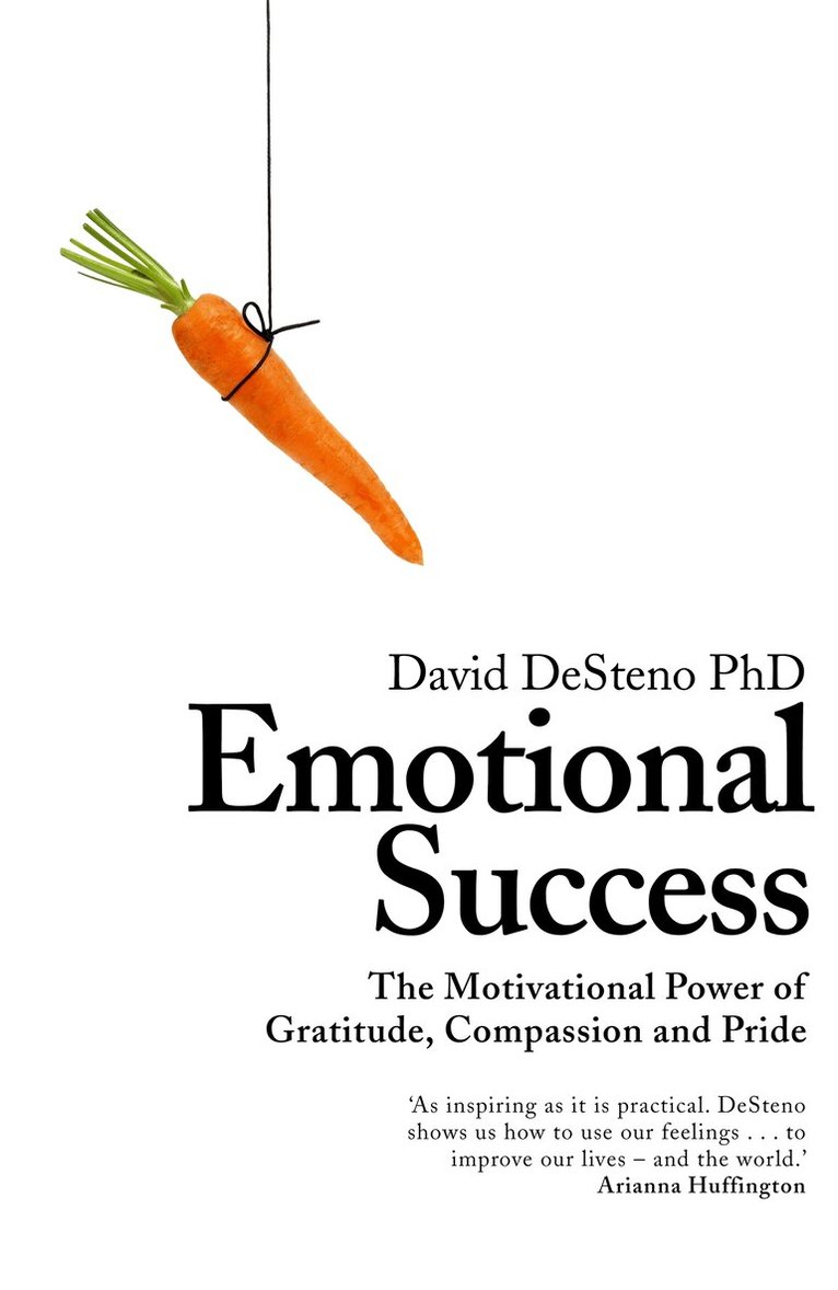 David DeSteno - Emotional Success, E-bok