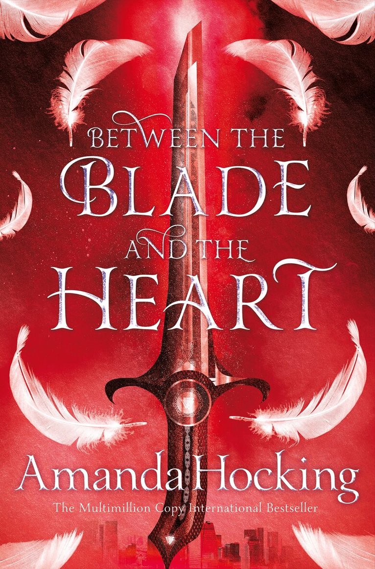Amanda Hocking - Between the Blade and the Heart, E-bok