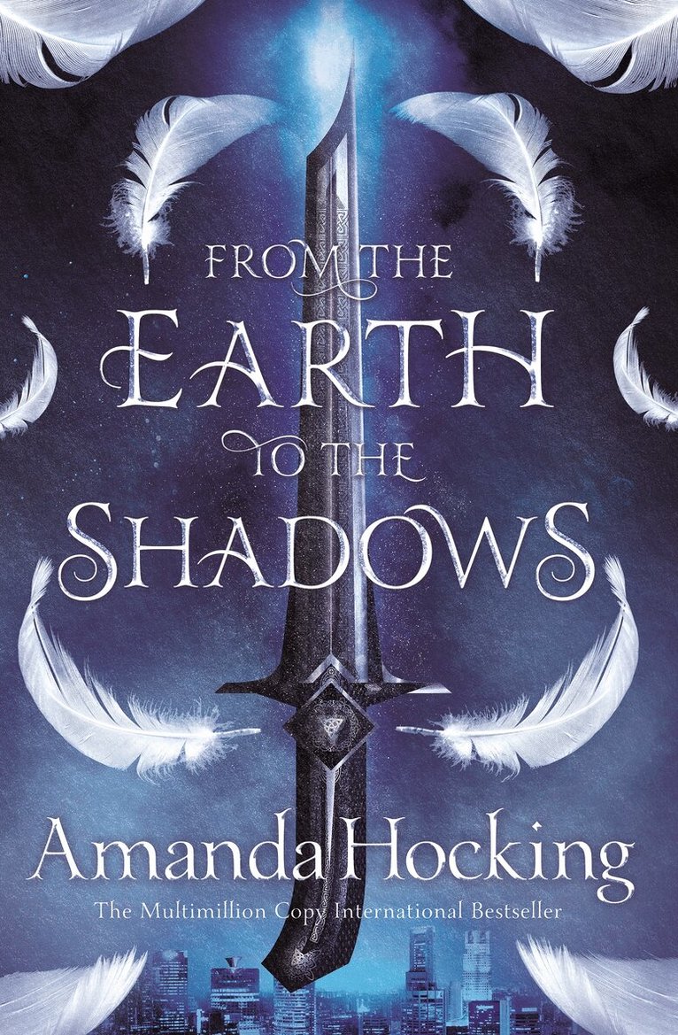 Amanda Hocking - From the Earth to the Shadows, E-bok
