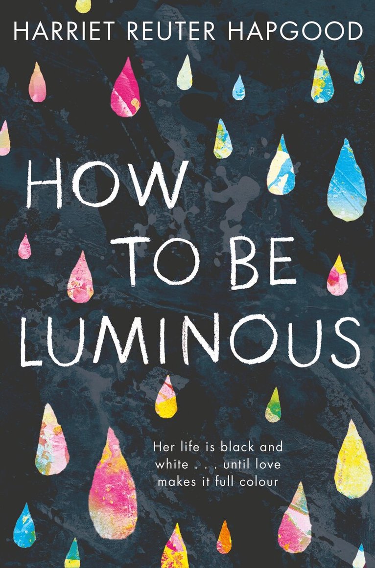 Harriet Reuter Hapgood - How To Be Luminous, E-bok. Tillgänglighet: Lägg i varukorg