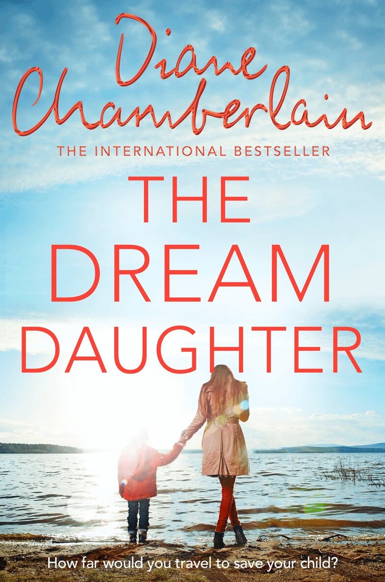 Diane Chamberlain - Dream Daughter, Häftad