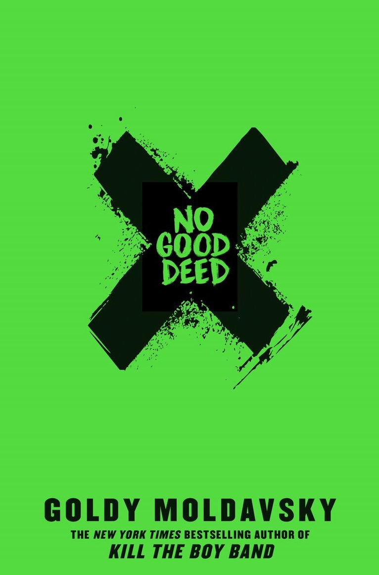 Goldy Moldavsky - No Good Deed, E-bok
