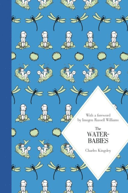 Charles Kingsley Jr. - Water-Babies, E-bok