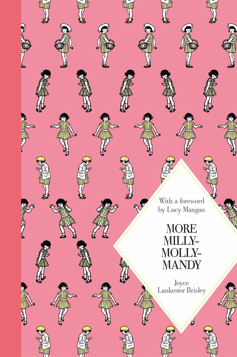 Joyce Lankester Brisley - More Milly-Molly-Mandy, E-bok