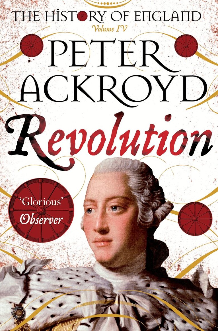 Peter Ackroyd - Revolution, E-bok