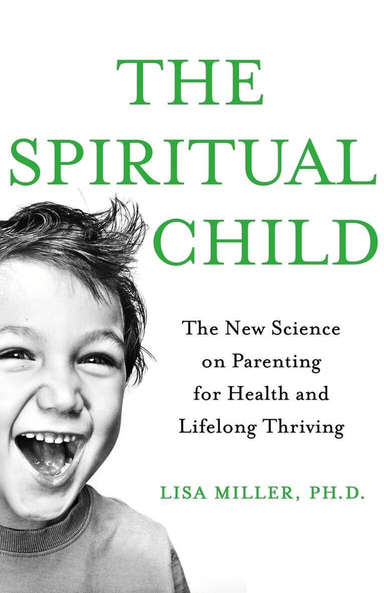 Lisa J Miller - Spiritual Child, E-bok