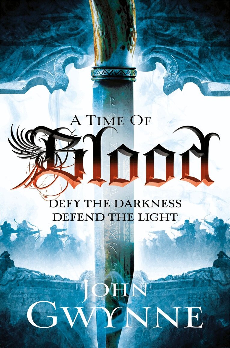 John Gwynne - Time of Blood, E-bok