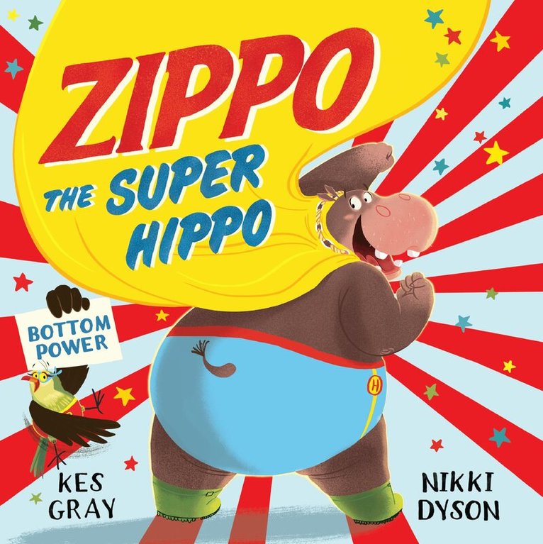 Kes Gray - Zippo the Super Hippo, E-bok