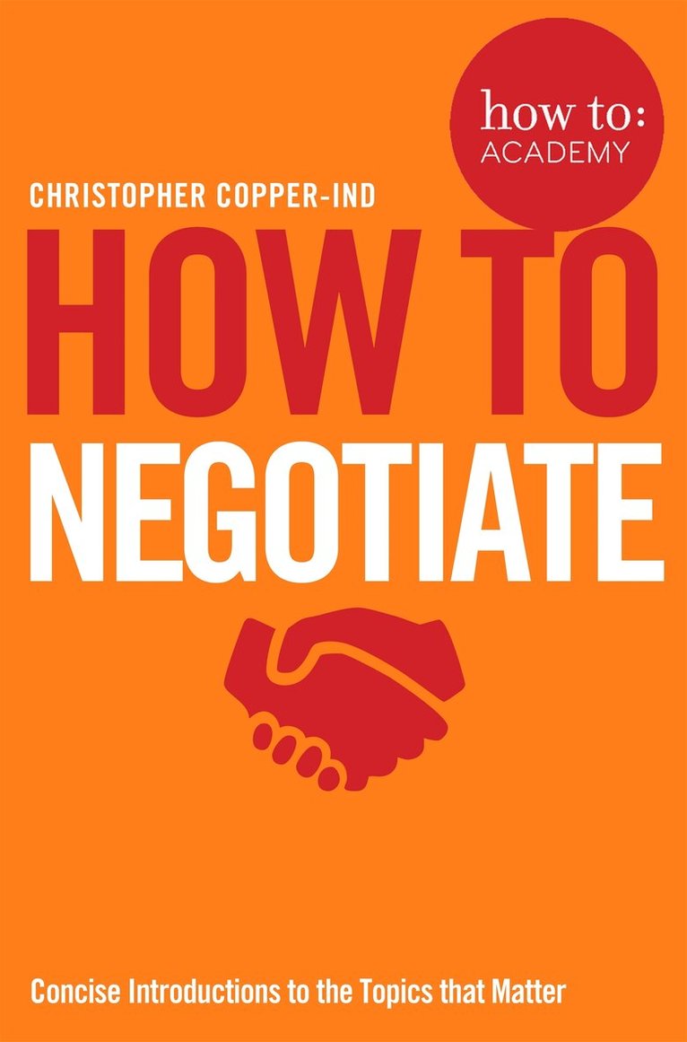 Christopher Copper-Ind - How To Negotiate, E-bok