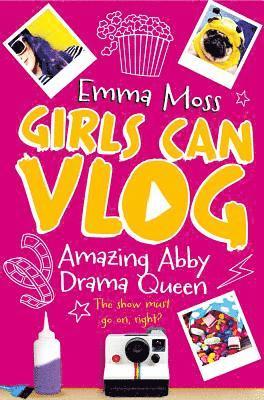 Emma Moss - Amazing Abby: Drama Queen, Häftad